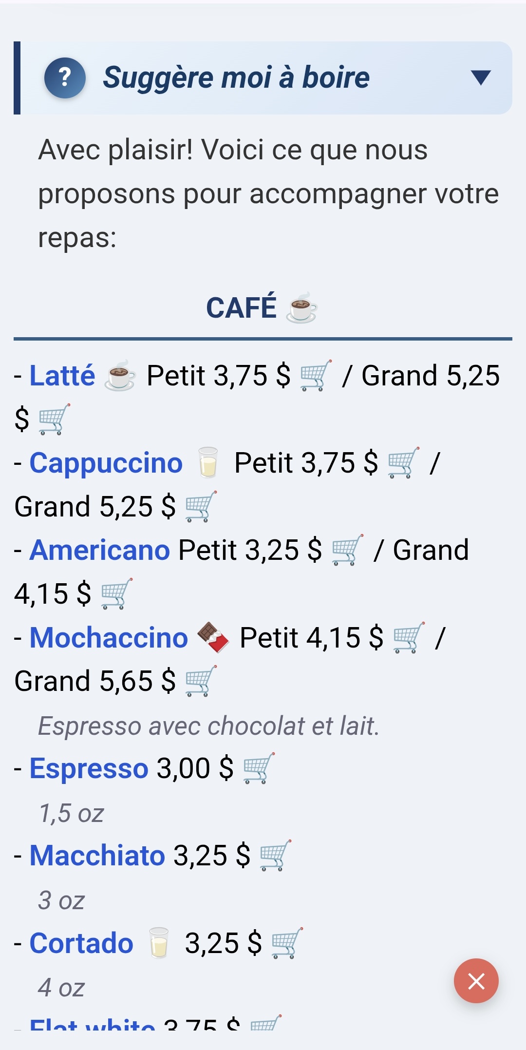 Il propose plusieurs cafés
